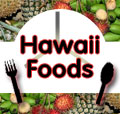 Hawaii Foods