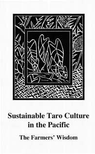 Sustainable Taro Culture in the Pacific: the farmers' wisdom picture
