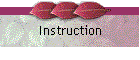 Instruction