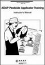 ADAP Pesticide Applicator Training (Instructor's Manual) picture