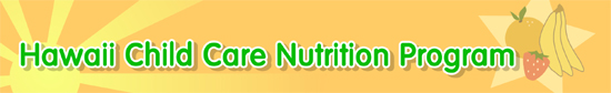 Hawaii Child Care Nutrition Program
