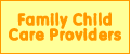 Family Child care providers