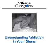 Understanding addiction
