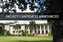 Faculty Candidates Announced